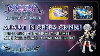 Dissidia Final Fantasy Opera Omnia: August Overview and Breakdown! Burst Era ARRIVES!