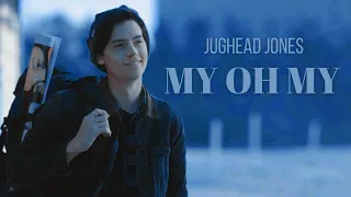 Jughead Jones | My Oh My
