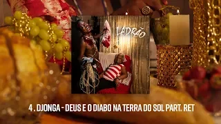 4 . Djonga - Deus e o Diabo na terra do Sol pt. Filipe Ret