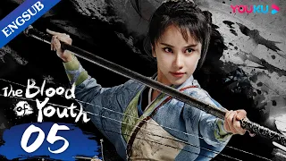 [The Blood of Youth] EP05 | Young Heros Team up for Wuxia Adventure | Li Hongyi/Liu Xueyi | YOUKU