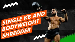 ⚡️Single Kettlebell and Bodyweight Shredder ⚡️