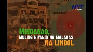 Mindanao, muling niyanig ng malakas na lindol | NXT