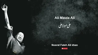 Ali Maula Ali - Raag bhairvi | Nusrat Fateh Ali Khan