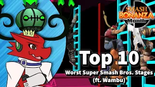 Top 10 Worst Super Smash Bros. Stages (ft. Wambu)