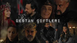 Destan/ Destan çiftleri♡