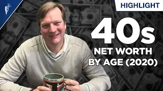 Average Net Worth of a 40 Year Old Revealed! (2020 Edition)