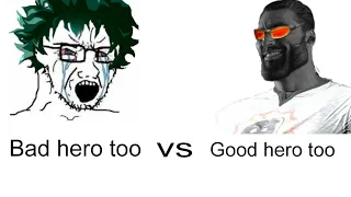 bad hero too vs good hero too