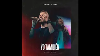 Evan Craft Ft. Living - Yo También (Un Billón De Veces)