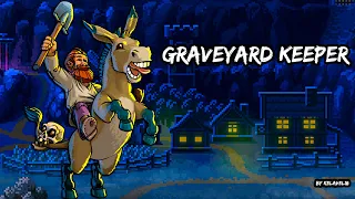 Graveyard Keeper. Рыбалка, готовка, Змей, данжон.