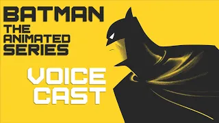 Batman: The Animated Series | Voice Actors (1992–1995)