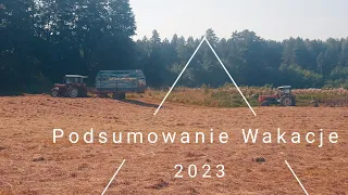 Podsumowanie wakacji 2023🌾🚜🔥