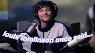 louis tomlinson once said...