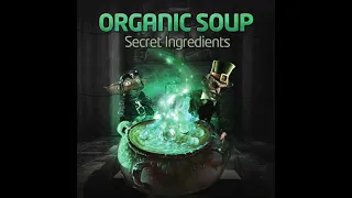 Organic Soup - Mushrooms Invented The Internet