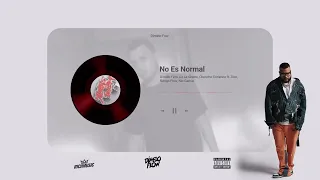 No Es Normal - Dímelo Flow, De La Ghetto, Chencho Corleone, Zion, Nio García (DJ Frank Mix')