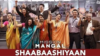 SHAABAASHIYAAN||Mission Mangal||Akshay Kumar||Vidya Balan