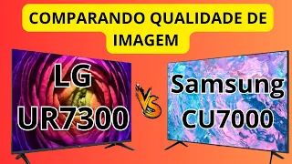 COMPARANDO  IMAGEM LG UR7300 vs Samsung CU7000