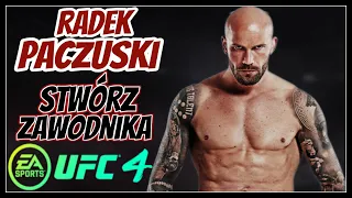 UFC 4 Stwórz Zawodnika (140) Radosław "Radek" PACZUSKI 👍🏻🇵🇱