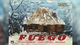 Fuego - Craciunul este doar acasa - album