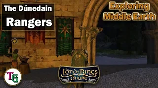 The Dúnedain Rangers of the North - Exploring Middle Earth #15