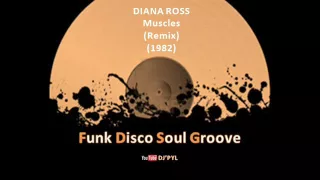 DIANA ROSS - Muscles (Remix) (1982)