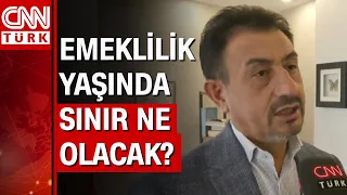 EYT'de sona doğru geliniyor! Emeklilik yaşında sınır ne olacak? Özgür Kaya yanıtladı