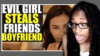 EVIL Girl STEALS Best Friends BOYFRIEND | Life Lessons With Luis Reaction