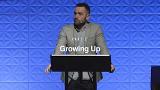 Part 2: Growing Up (2 Peter 1)