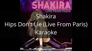 Shakira - Hips Don't Lie (Live From Paris) - Karaoke