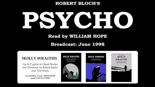 Robert Bloch's Psycho, read by William Hope (1998)