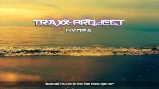 Traxx Project - Hydra *title too long to fit in this box*