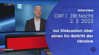 Paul Schmidt in der ZIB Nacht zur Diskussion über den EU Beitritt der Ukraine (ORF 1 am 2. 2. 2022)