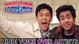 HAROLD AND KUMAR GO TO WHITE CASTLE MOVIE ALL HINDI DUBBING ARTISTS