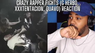 CRAZY RAPPER FIGHTS (XXXTentacion, G Herbo, Lil Pump, Quavo) REACTION