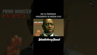 TOP 12 YOUNGEST PRESIDENTS IN AFRICA 2023 #youtubeshorts #shorts