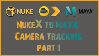 Exporting Nuke X Camera Tracks to Autodesk Maya | Part 1