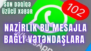 Nazirlik bu mesajla bağlı vətəndaşlara xəbərdarlıq etdi - FOTO