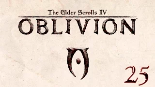 The Elder Scrolls IV: Oblivion - Прохождение pt25 - Святилище Дагона