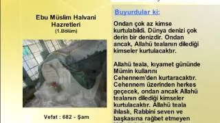 EBU MUSLIM HAVLANI HAZRETLERİ 1 (YOLUMUZU AYDINLATANLAR)