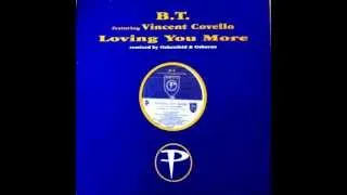 BT - Loving You More (BT's Primordial Mix)