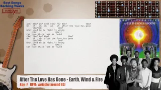 🎸 After The Love Has Gone - Earth, Wind & Fire Guitar Backing Track with chords and lyrics