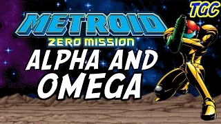 METROID: ZERO MISSION - Alpha and Omega | GEEK CRITIQUE