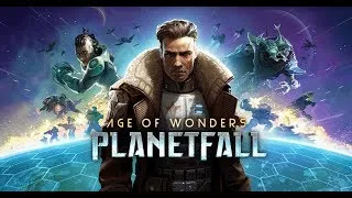 Age of Wonders: Planetfall! Проходим сценарий за конструктов на максималке #8