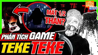 Phân Tích Game: Teke Teke - Tôi Bị Mất Nửa Người Như Thầy Gojo | meGAME