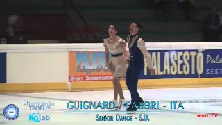 Charlene GUIGNARD / Marco FABBRI SD Lombardia Trophy 2015