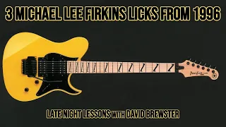 3 Michael Lee Firkins Licks From 1996