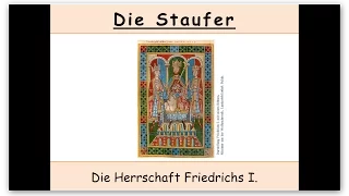 Kaiser Friedrich I. Barbarossa - Die Staufer (Teil 2/4)