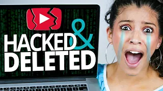 My YouTube Channel Was Hacked and Deleted: I Lost 91,000 Subscribers OVERNIGHT