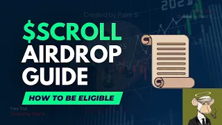 Scroll Airdrop Potential » How to be eligible? full tutorial