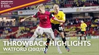 THROWBACK HIGHLIGHTS: Watford 1-2 Bradford City