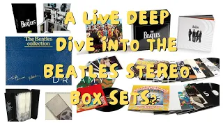 Live Deep Dive into The Beatles stereo box sets. Is the 2012 box set highly underrated? Find out!